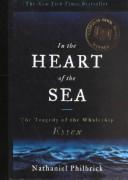 Nathaniel Philbrick: In the Heart of the Sea (2001, Tandem Library)