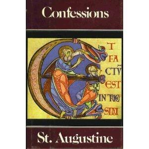 Augustine of Hippo city of god: Confessions (1987)