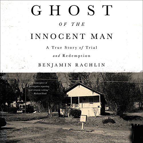 Ron Butler, Benjamin Rachlin: Ghost of the Innocent Man (EBook, 2017, Hachette Audio)