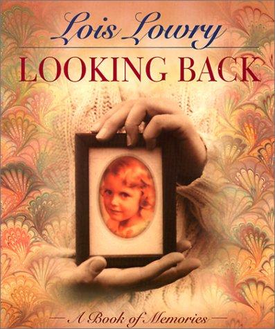 Lois Lowry: Looking Back (2001, Tandem Library)