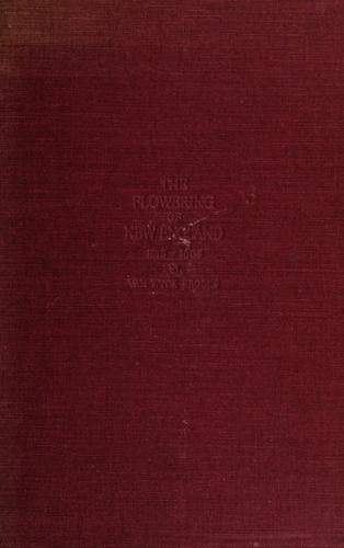 Van Wyck Brooks: The flowering of New England, 1815-1865. (1936, Dutton)