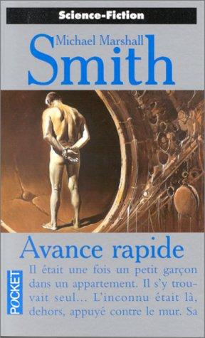 Michael-Marsha Smith: Avance rapide (Paperback, French language, 1998, Pocket)