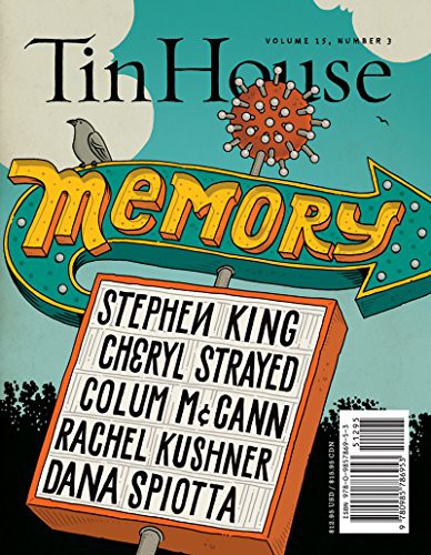 Holly MacArthur, Win McCormack, Rob Spillman: Tin House (Paperback, 2014, Tin House Magazine)
