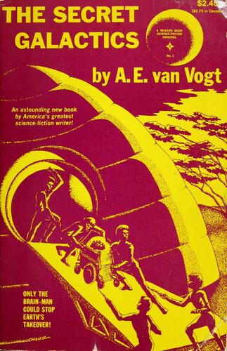 A. E. van Vogt: The Secret Galactics (Hardcover, Prentice-Hall)