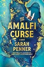 Sarah Penner: The Amalfi curse (Hardcover, 2025, Park Row Books)