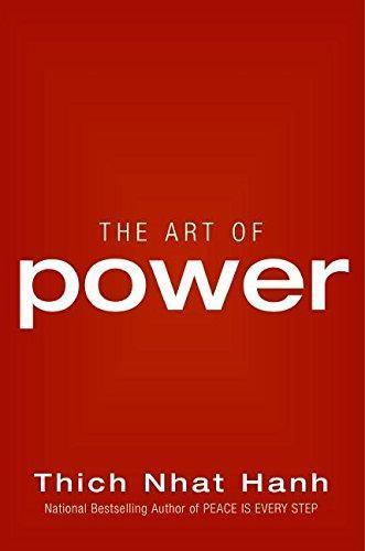 Thích Nhất Hạnh: The Art of Power (2007)