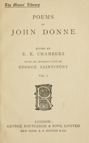 John Donne: Poems of John Donne (1896, G. Routledge)
