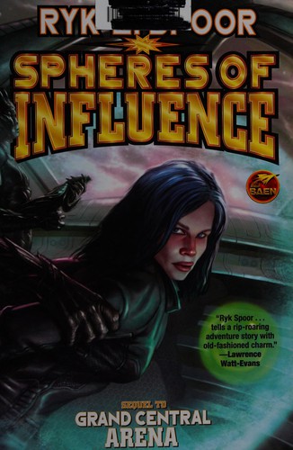 Ryk E. Spoor: Spheres of influence (2013)