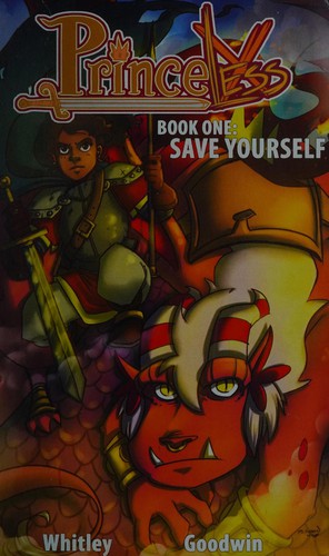 Jeremy Whitley: Princeless. Book One: Save Yourself (Paperback, 2012, Action Lab Entertainment)