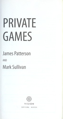 James Patterson: Private Games (2012, Vision)