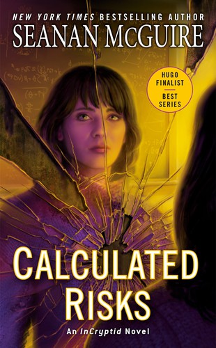 Seanan McGuire: Calculated Risks (EBook, 2021, DAW)
