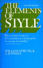 William Strunk: The Elements of Style (Hardcover, 1975, Macmillan Company)