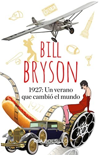 Ana Mata Buil, Bill Bryson: 1927 (Paperback, 2019, RBA Bolsillo)