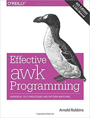 Arnold Robbins: Effective awk Programming (Paperback, 2015, O'Reilly)