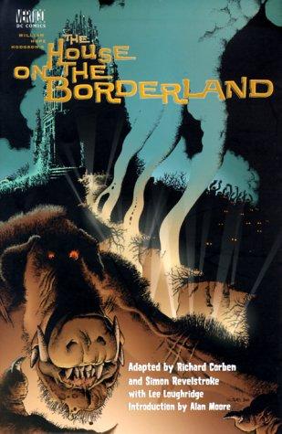 R. Simon, Corben Revelstroke, Simon Revelstroke: The House On the Borderland (Hardcover, 2000, Vertigo)