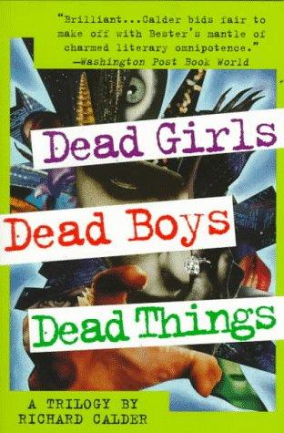Richard Calder: Dead girls (1998, St. Martin's Griffin)