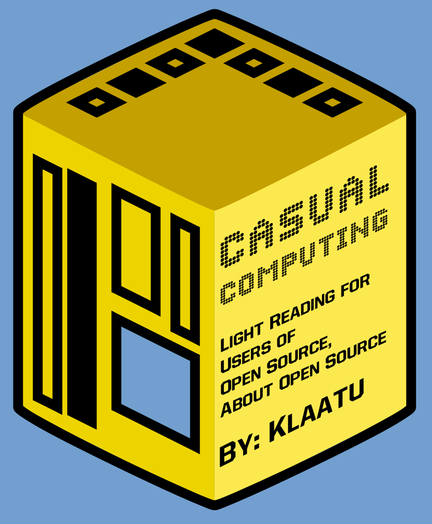 Klaatu: Casual Computing (EBook, Smashwords)