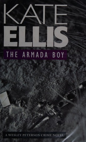 Kate Ellis: The armada boy (1999, Piatkus)