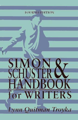 Lynn Quitman Troyka: Simon & Schuster handbook for writers (1996, Prentice Hall)