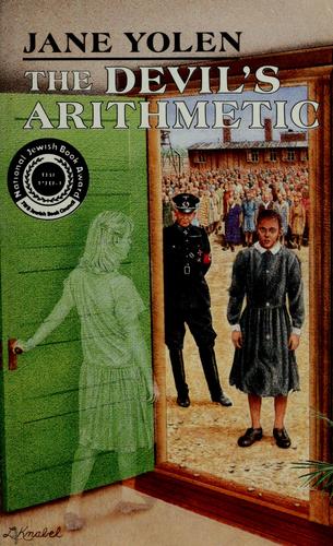 Jane Yolen: The devil's arithmetic (1988, Scholastic)