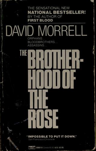 David Morrell: The brotherhood of the rose (1985, Fawcett Crest)