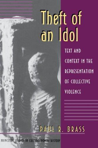 Paul R. Brass: Theft of an Idol (1997)