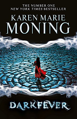 Karen Marie Moning: Darkfever (Paperback, 2011, GOLLANCZ, Gollancz)