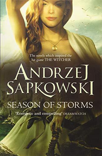 Andrzej Sapkowski: Season of Storms (Victor Gollancz Ltd)