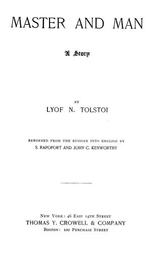 Leo Tolstoy: Master and man (1895, Crowell)