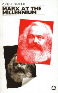 Cyril Smith: Marx at the Millennium (Paperback, 1996, Pluto Press)