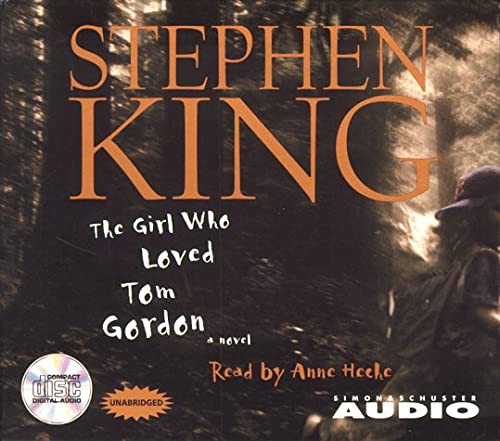 Empty Author, Anne Heche: The Girl Who Loved Tom Gordon (AudiobookFormat, 1999, Brand: Simon n Schuster Audio, Simon & Schuster Audio)