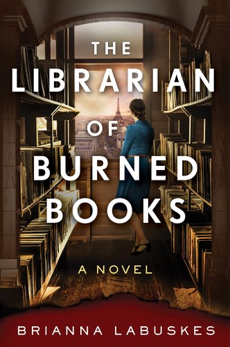 Brianna Labuskes: Librarian of Burned Books (2023, HarperCollins Publishers)