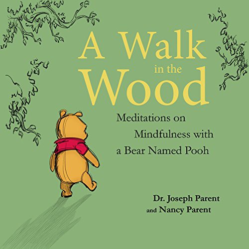Nancy Parent, Dr. Joseph Parent, Dr. Joseph Parent: A Walk in the Wood (AudiobookFormat, 2018, HighBridge Audio)