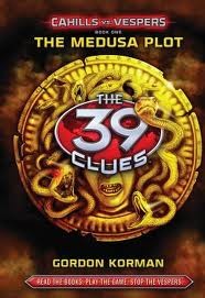 Gordon Korman: 39 Clues Cahills vs Vespers #1 The Medusa Plot (2011, Scholastic)