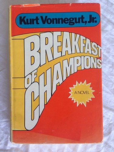 Kurt Vonnegut: Breakfast of champions (1973, Cape)