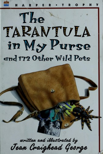 Jean Craighead George: The Tarantula in My Purse (Paperback, 1997, HarperTrophy)