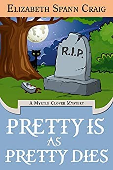 Elizabeth Spann Craig: Pretty is as pretty dies (2009, Wheeler Pub.)