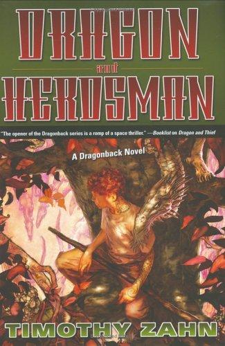 Timothy Zahn: Dragon and Herdsman (Hardcover, 2006, Starscape)