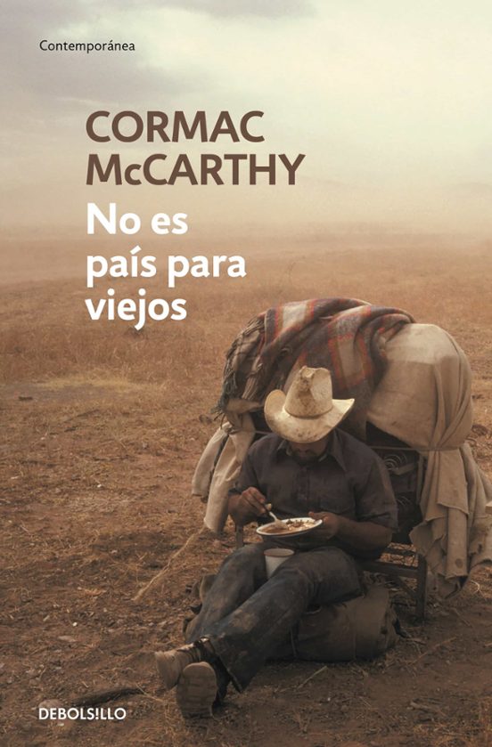 Cormac McCarthy: No es país para viejos (Hardcover, DEBOLSILLO)