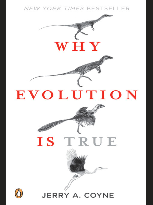 Jerry A. Coyne: Why Evolution is True (EBook, 2009, Penguin Publishing Group)