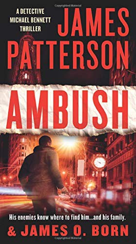 James Patterson, James O. Born: Ambush (Paperback, 2020, Grand Central Publishing)