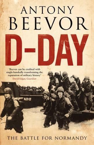 Antony Beevor: D-Day: The Battle for Normandy (2009, Viking)