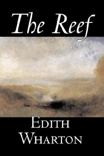 Edith Wharton: The Reef (Hardcover, 2006, Aegypan)