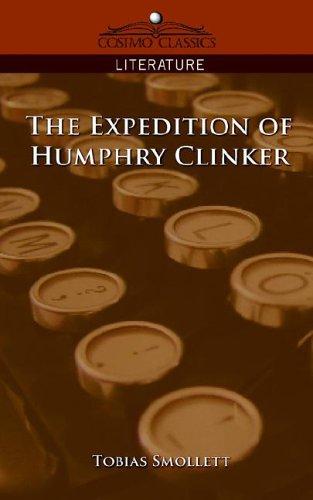 Tobias Smollett: The Expedition of Humphry Clinker (Paperback, 2005, Cosimo Classics)