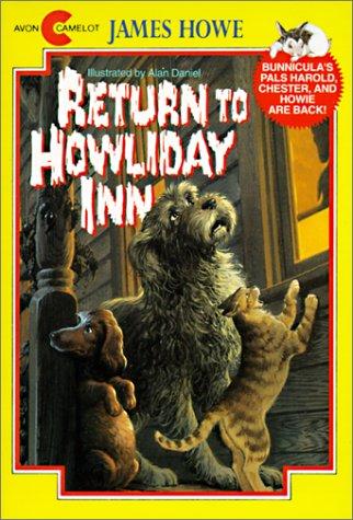 James Howe: Return to Howliday Inn (Hardcover, 1999, Rebound by Sagebrush)