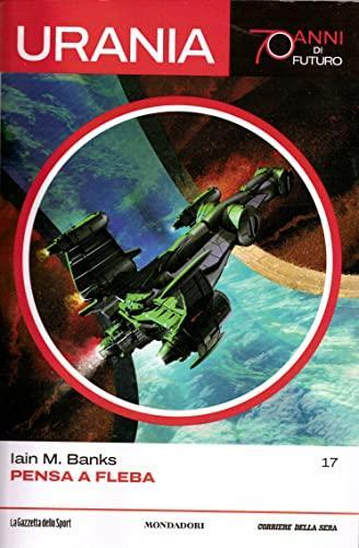 Iain M. Banks: Pensa a Fleba (Italian language)