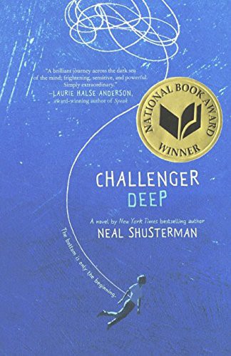 Neal Shusterman, Brendan Shusterman: Challenger Deep (Hardcover, 2016, Turtleback)