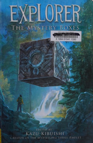 Raina Telgemeier, Kazu Kibuishi, Rad Sechrist, Emily Carroll, Dave Roman, Jason Caffoe, Stuart Livingston, Johane Matte: Explorer (Hardcover, 2012, Amulet Books)