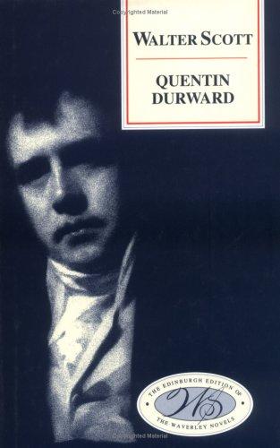 Walter Scott: Quentin Durward (2001, Edinburgh University Press)