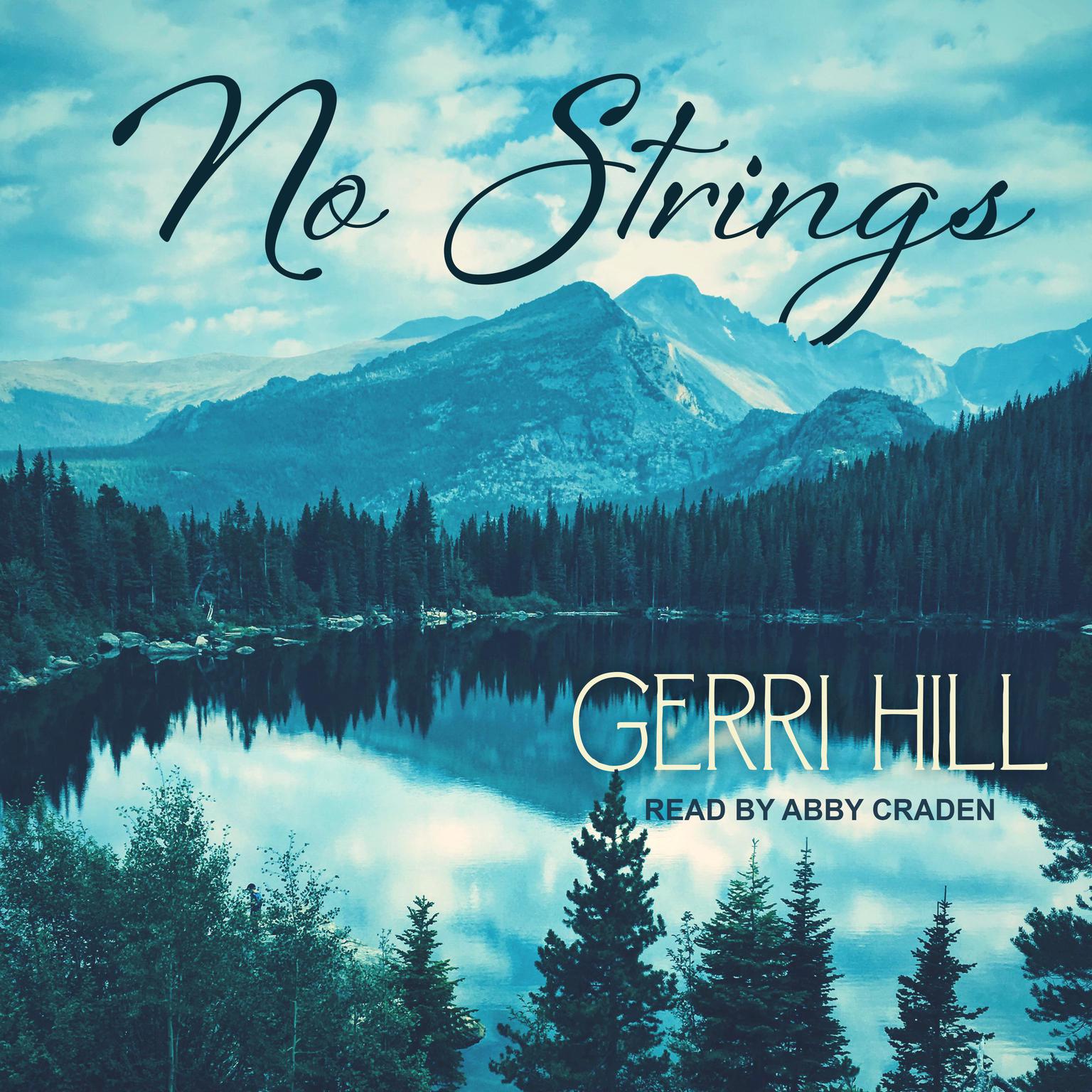 Gerri Hill: No strings (2009, Bella Books)